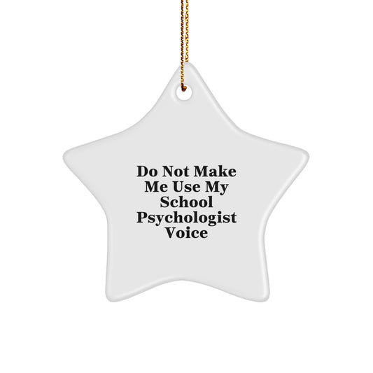 Funny School Psychologist Gifts from Friends for Christmas Unique Star Ornament - Image 1