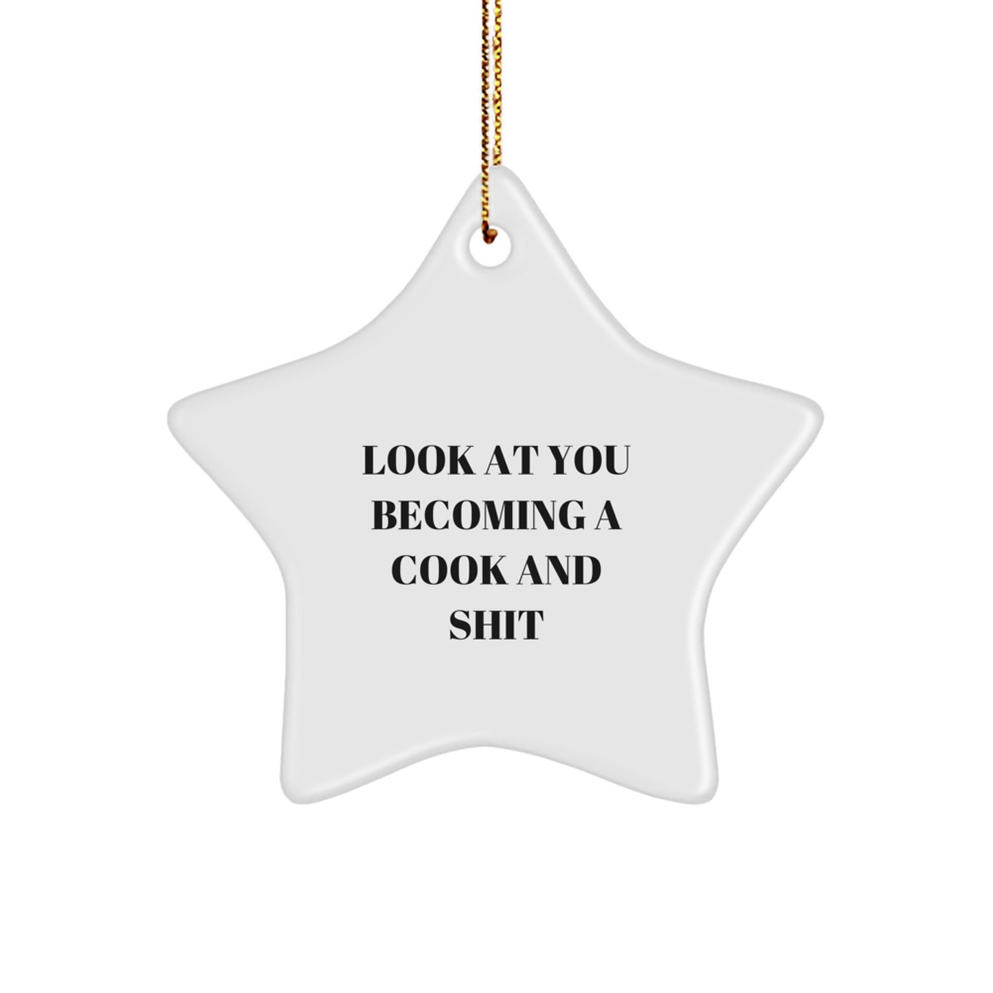 Cook Star Ornament Keepsake for Him Look At You Christmas Unique Gift - Image 1