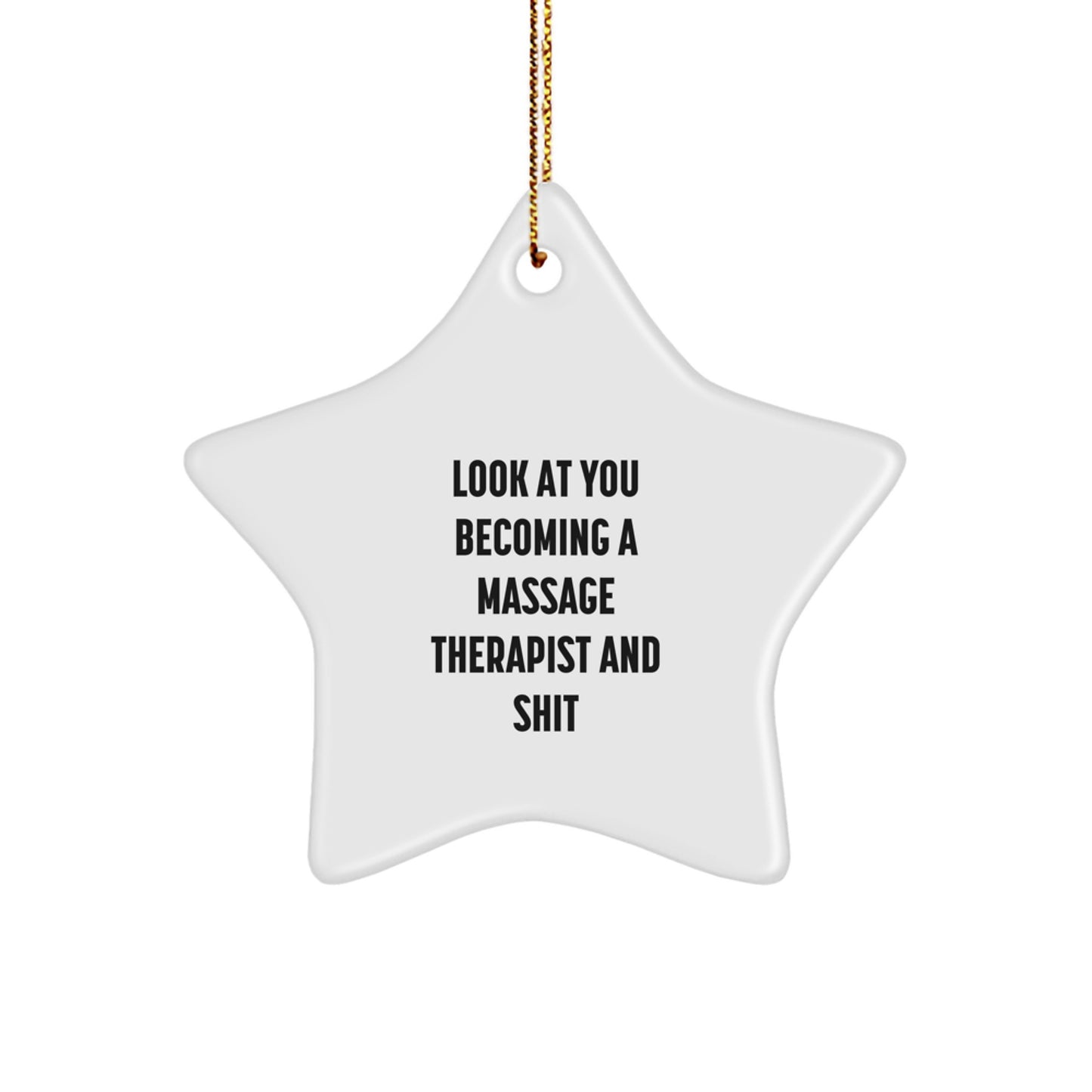 Funny Massage Therapist Star Ornament Gifts from Men to Friends for Christmas Unique Inspirational Gift - Image 1