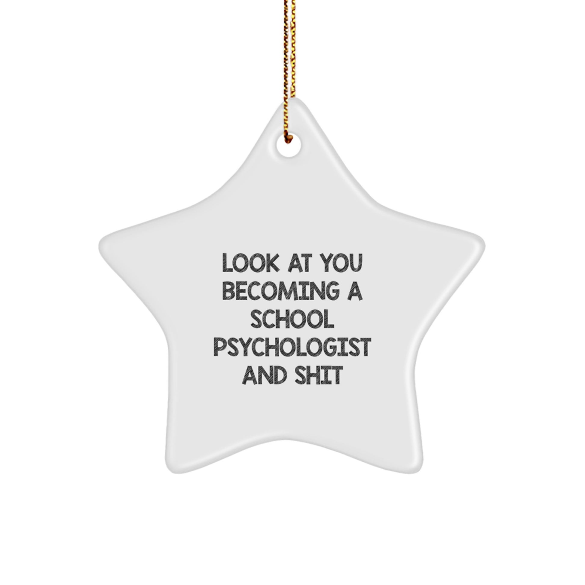 Funny School Psychologist Star Ornament, Gifts for School Psychologist, Christmas Unique Star Ornaments, School Psychologist Gifts from Friends and Family - Image 1