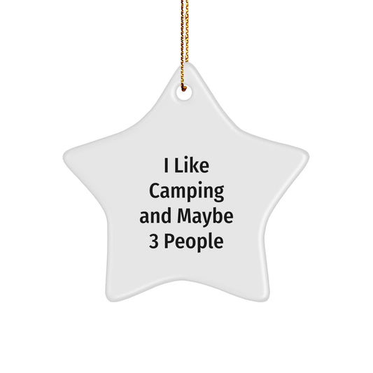 Funny Camping Gifts from Men to Friends - Star Ornament for Christmas Unique Gifts - Image 1