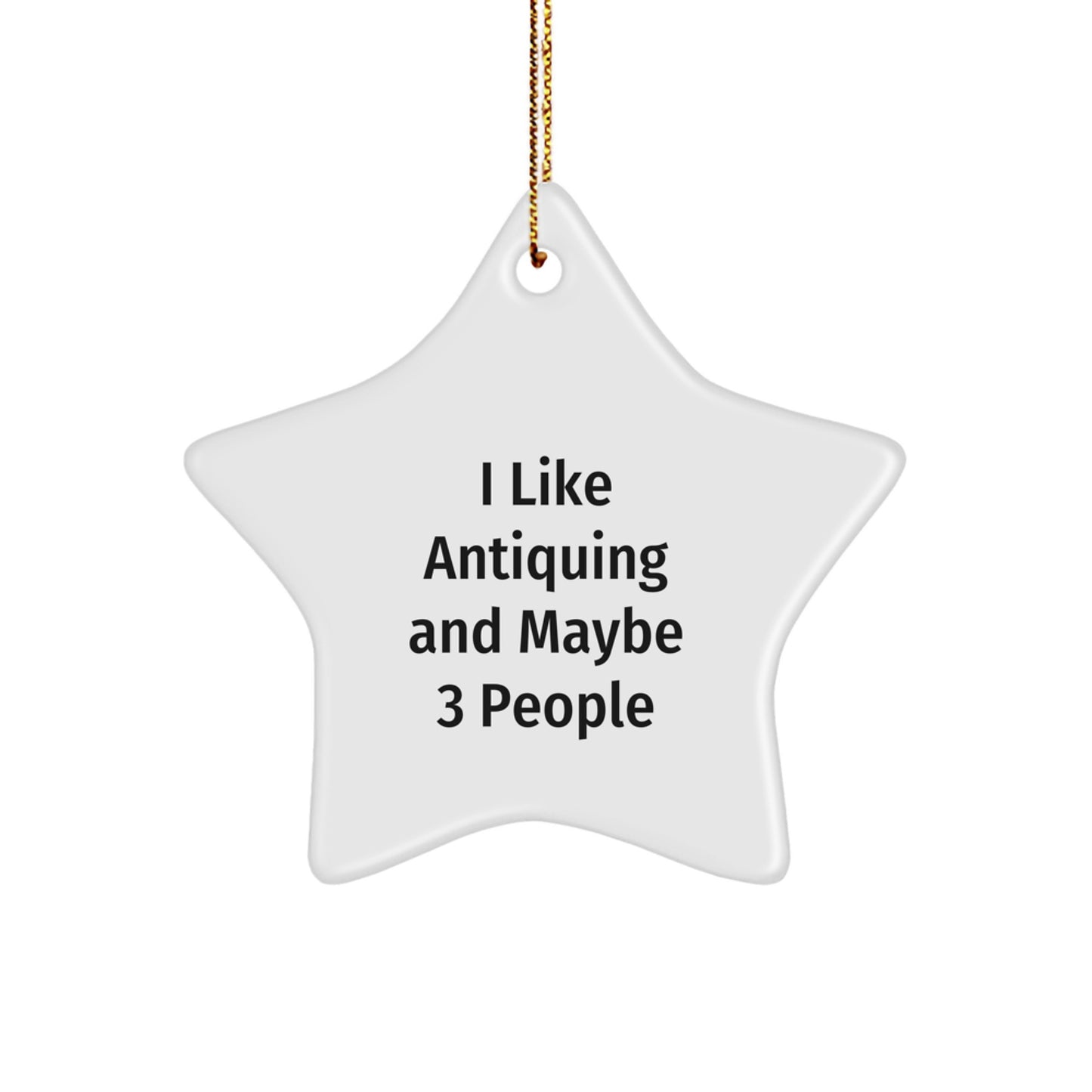 Funny Antiquing Star Ornament Gifts from Friends for Christmas, A Great Addition to Any Home Decor, Star Shaped, White, 3.25\ - Image 1
