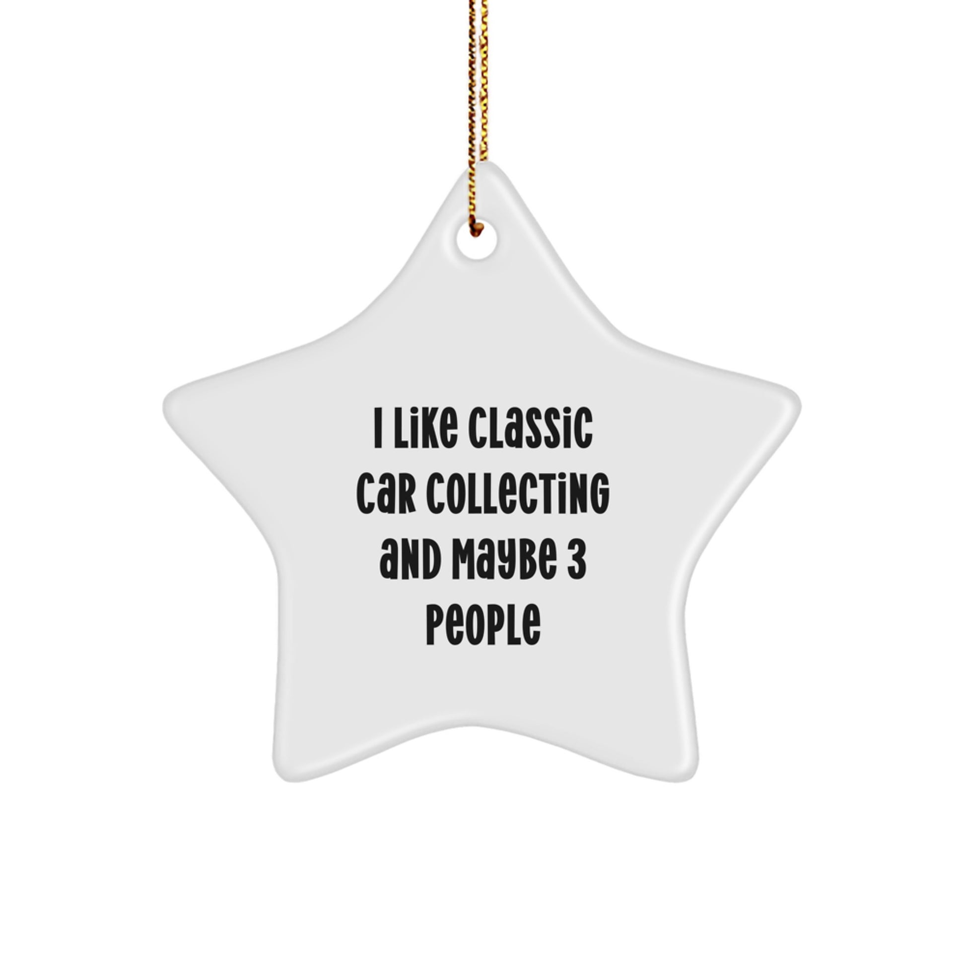 Funny Classic Car Collecting Christmas Unique Gifts for Him, Classic Car Fan Gifts from Friends, Star Ornament for Classic Car Collecting Enthusiasts, Unique Christmas Decorations - Image 1
