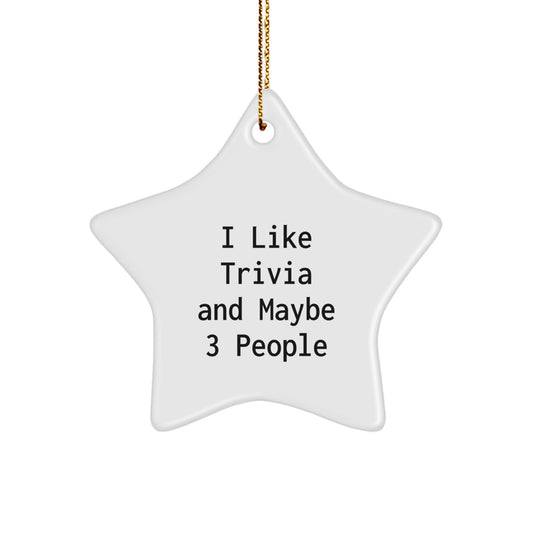 Trivia Star Ornament Funny Quote Christmas Unique Gifts for Trivia Enthusiasts Gifts from Friends - Image 1