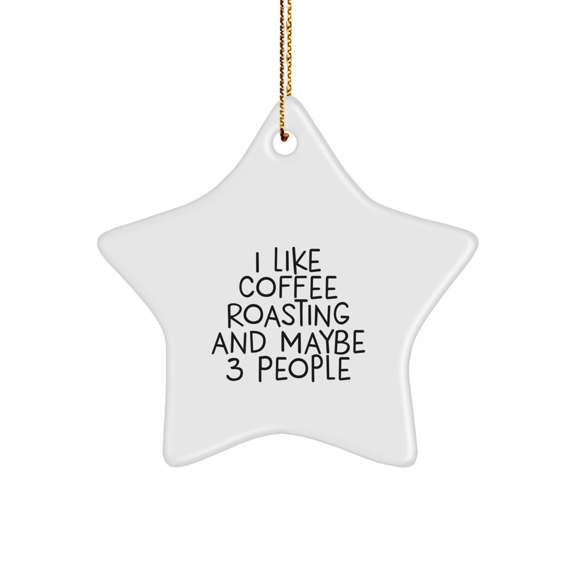 Funny Coffee Roasting Lover Star Ornament Gift for Coffee Roasting Friends, Gifts from Friends for Coffee Roasting Men, Women, Friends, Coworkers, Family - Image 1