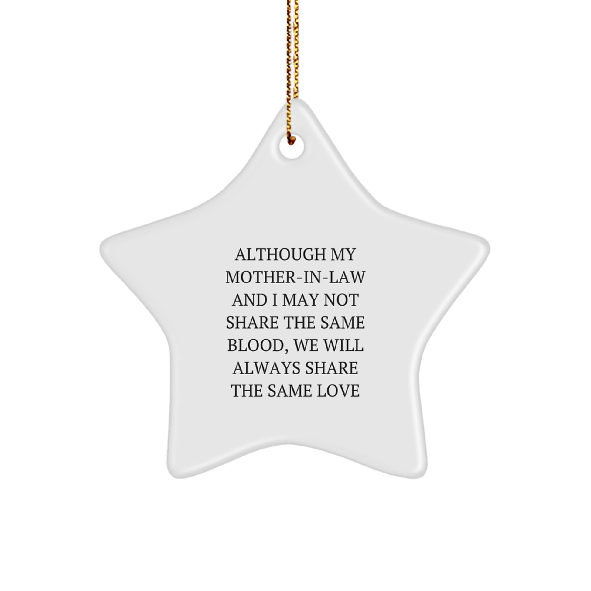 Funny Mom-in-law Gifts, Star Ornament for Christmas, 'Although My Mom-in-law' Decoration, Gifts from Family - Image 1