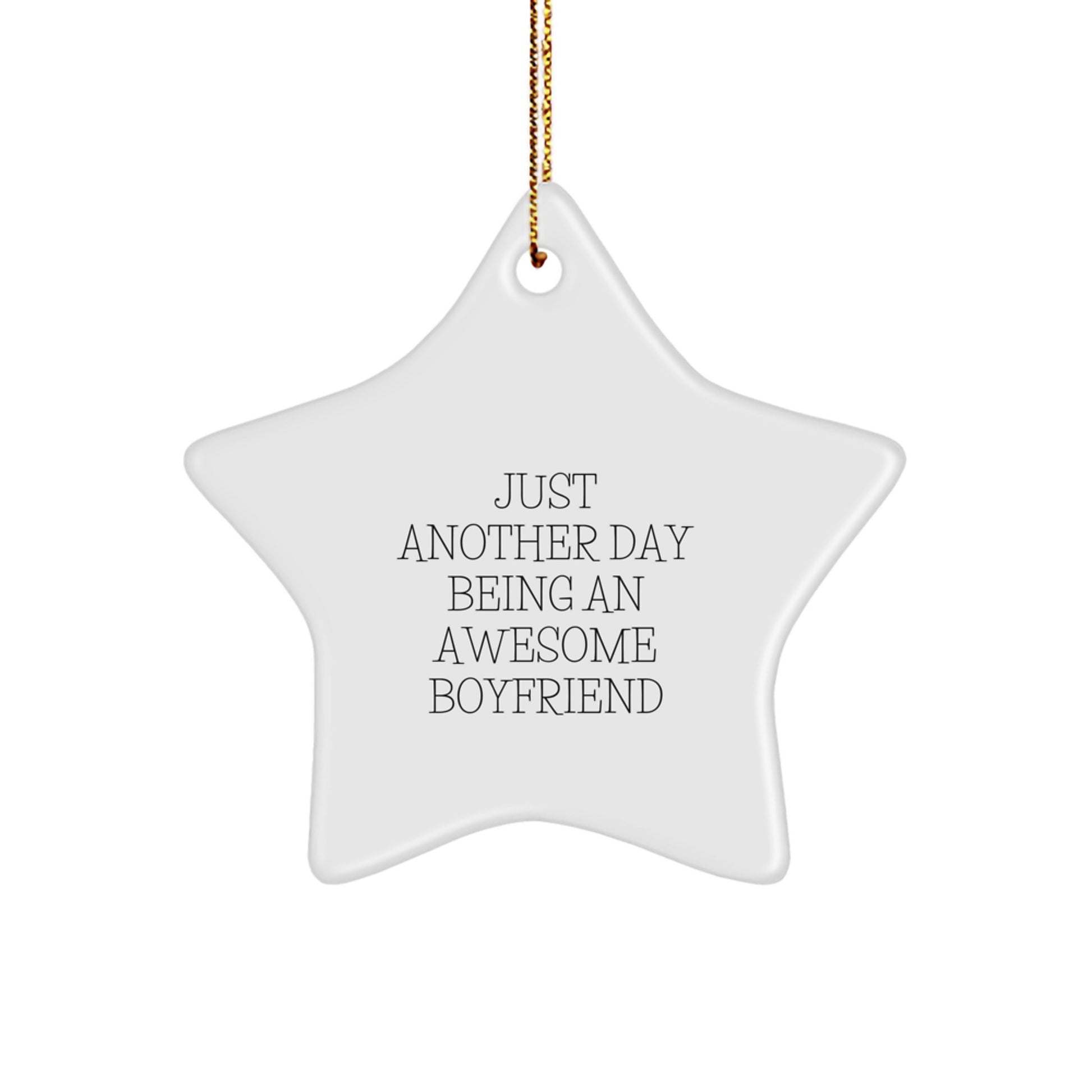Funny Sweetheart Gifts - Just Another Day Being An Awesome Sweetheart White Star Ornament, Christmas Unique Gifts for Men from Husband, Sweetheart Star Shaped Decorations - Image 1