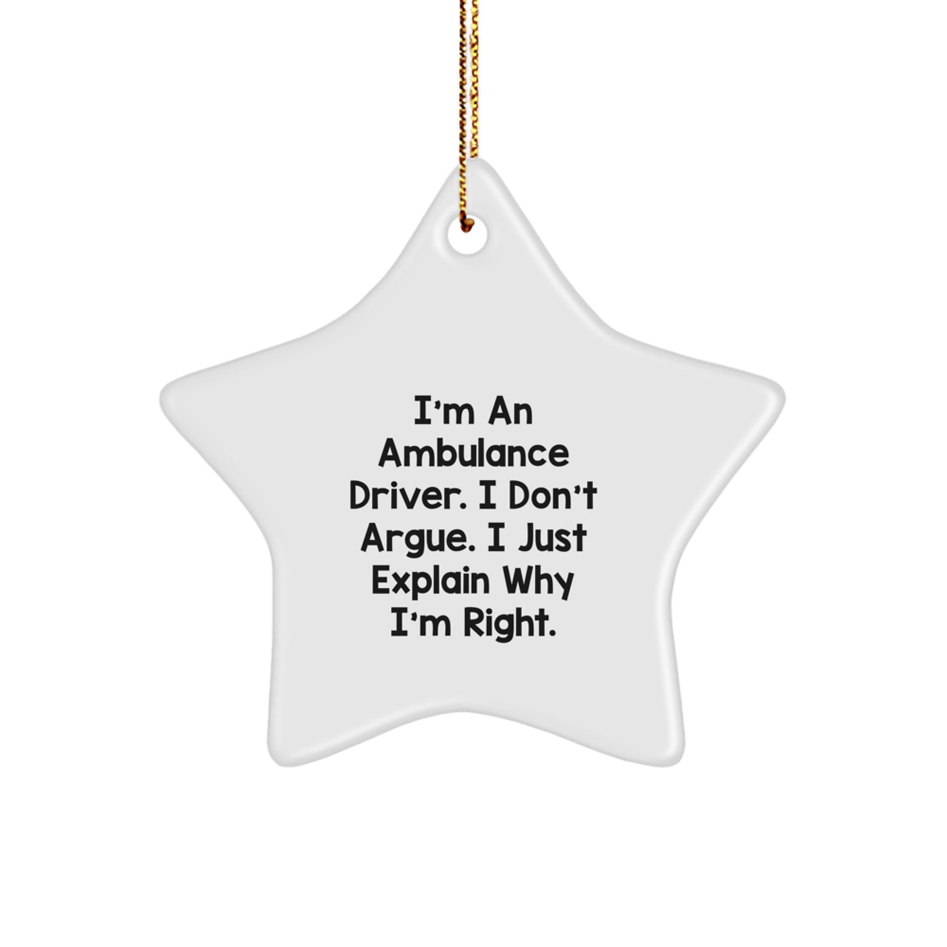 Funny Ambulance Driver Gifts, Star Ornament, Christmas Unique Gifts, Gifts from Men, Gifts for Ambulance Driver, Funny Ambulance Driver Christmas Memorable Present - Image 1