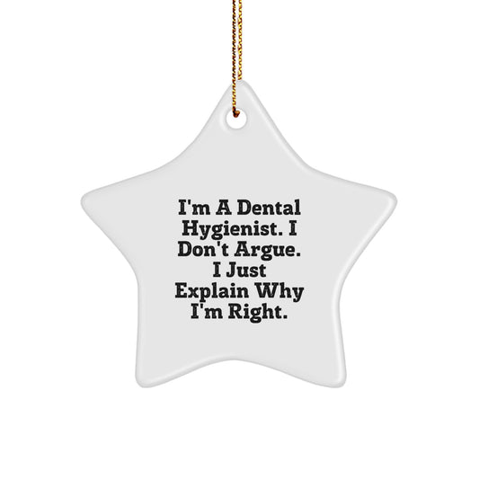 Christmas Unique Gift for Her Dental Hygienist Star Ornament – I Explain - Image 1