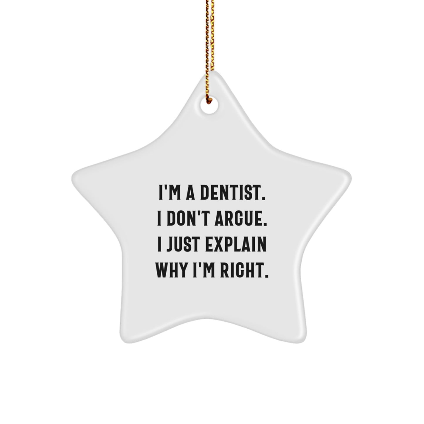 Quirky Dentist Star Ornament Gifts from Friends for Men, Unique Christmas Memorable Presents for Dentist Office Decor, Funny Star Shaped MDF Decoration - Image 1