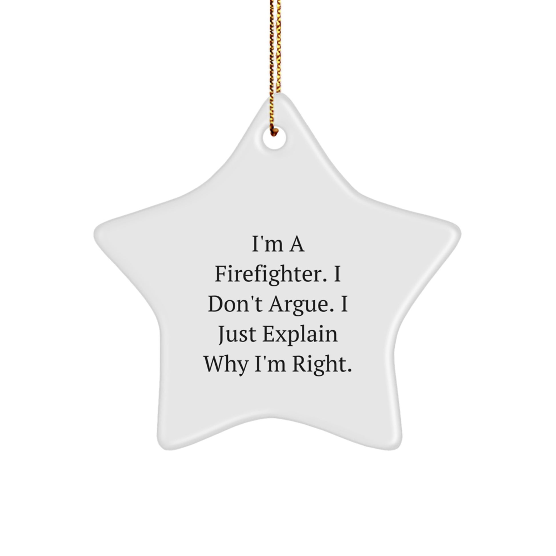 Funny Firefighter Gifts, Unique Star Ornament for Firefighter Friends, Christmas Unique Gifts from Friends and Family - Image 1