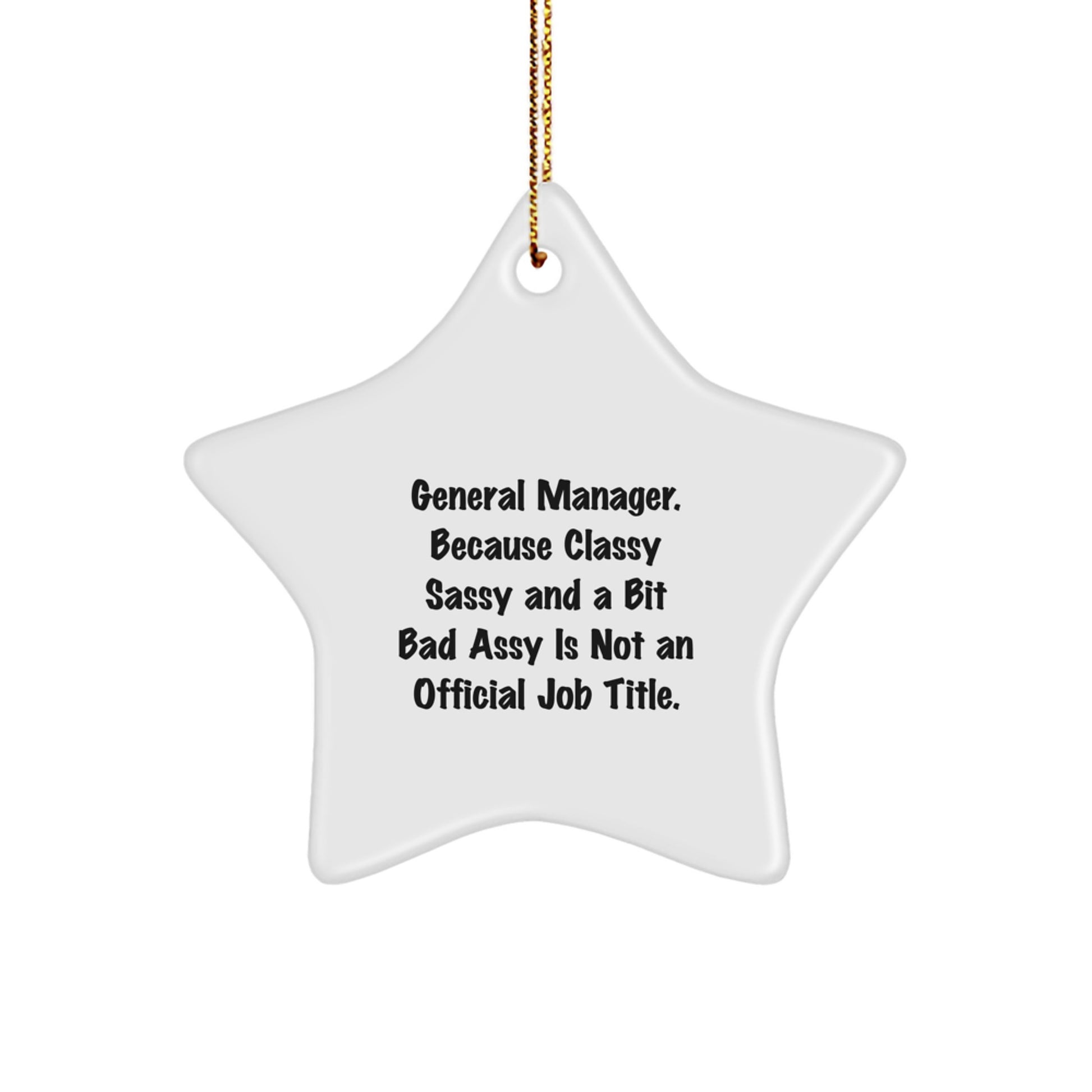 General Manager Gifts from Friends, Funny Star Ornament for General Manager Women, Unique Christmas Unique Gifts - Image 1