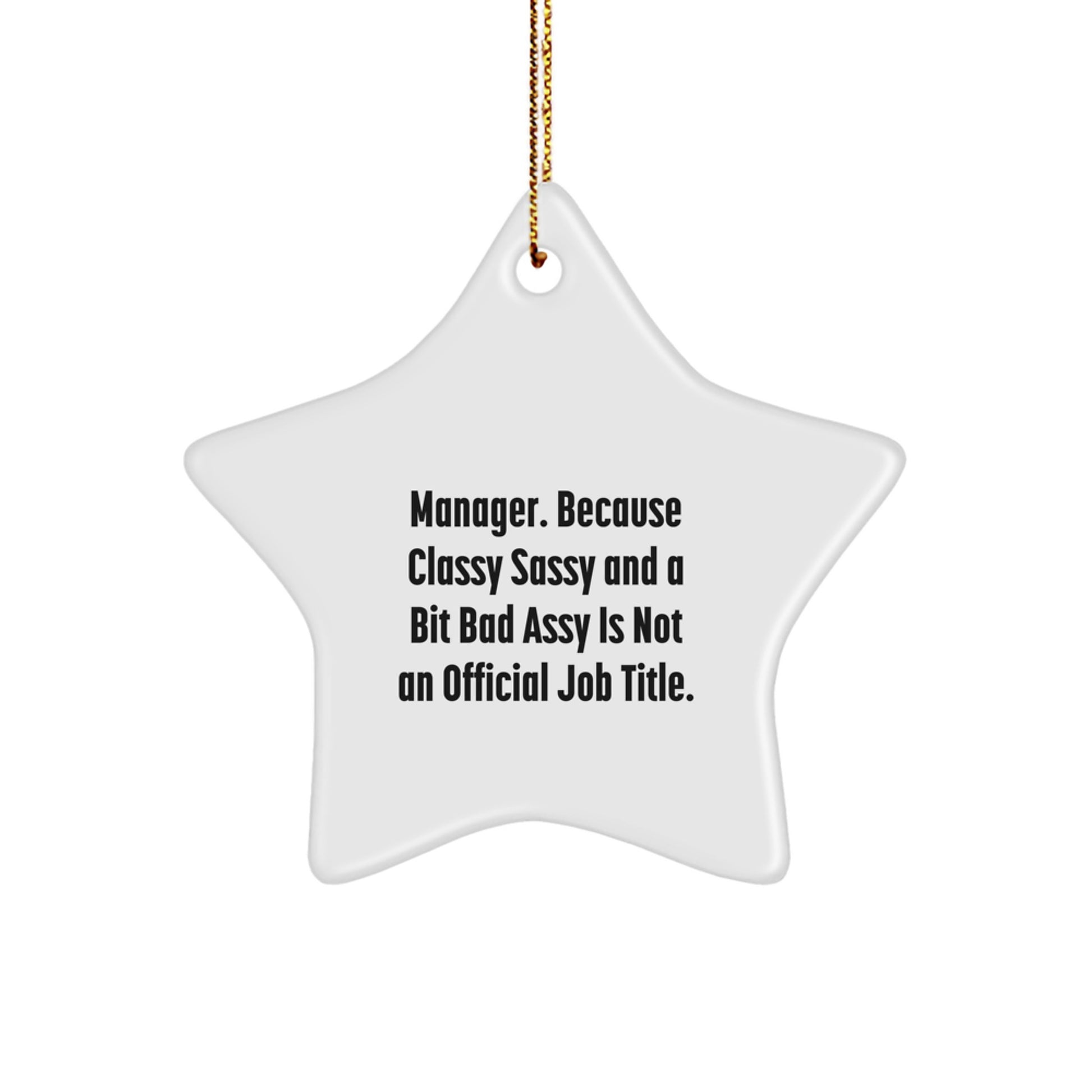 Funny Manager Gifts, Unique Star Ornament for Manager, Christmas Unique Gifts from Coworkers - Image 1