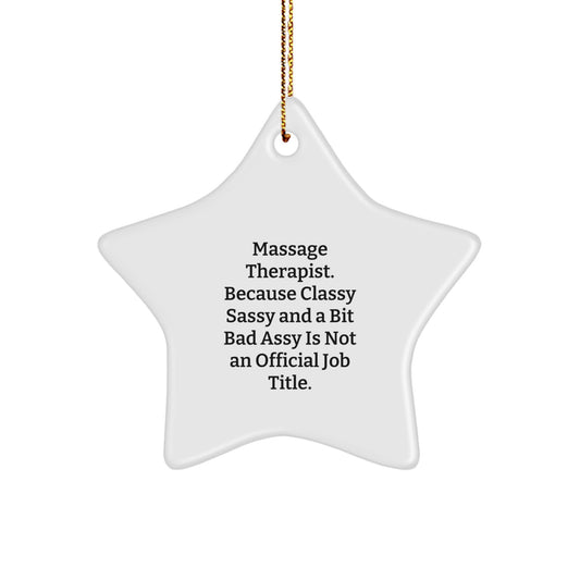Funny Massage Therapist Star Ornament Gifts from Friends and Family, Inspirational Quote, Christmas Unique Gifts for Massage Therapist Men and Women - Image 1