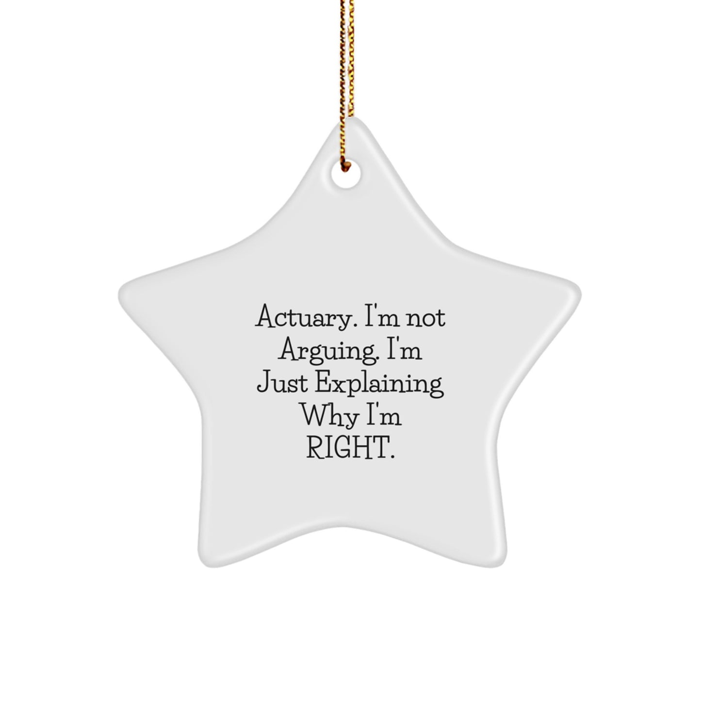 Funny Actuary Gifts from Friends | Actuary Star Ornament | Christmas Unique Gifts for Actuary - Image 1