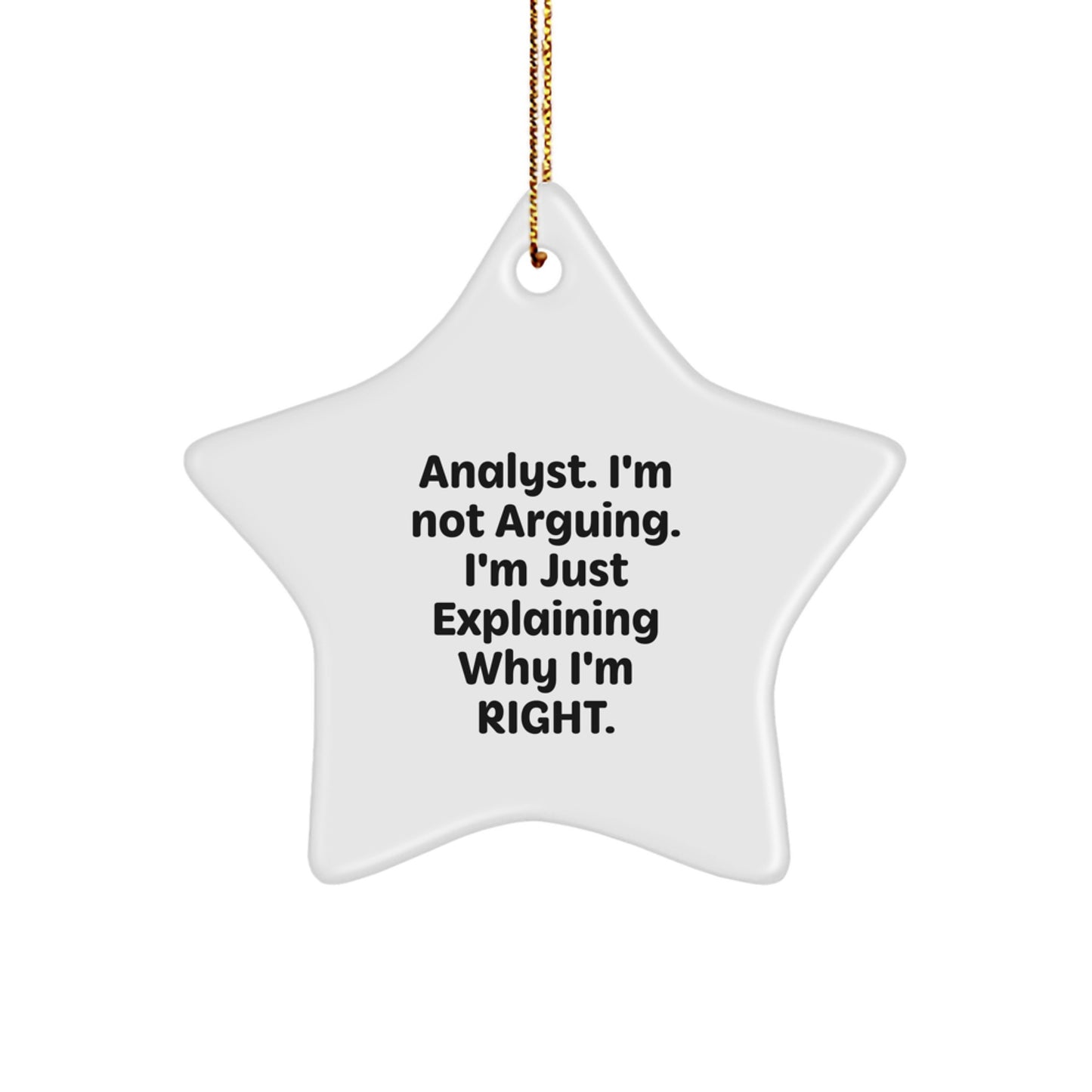 Funny Analyst Star Ornament, Gifts from Friends for Christmas Unique Gifts for Men Women Coworkers Family - Image 1