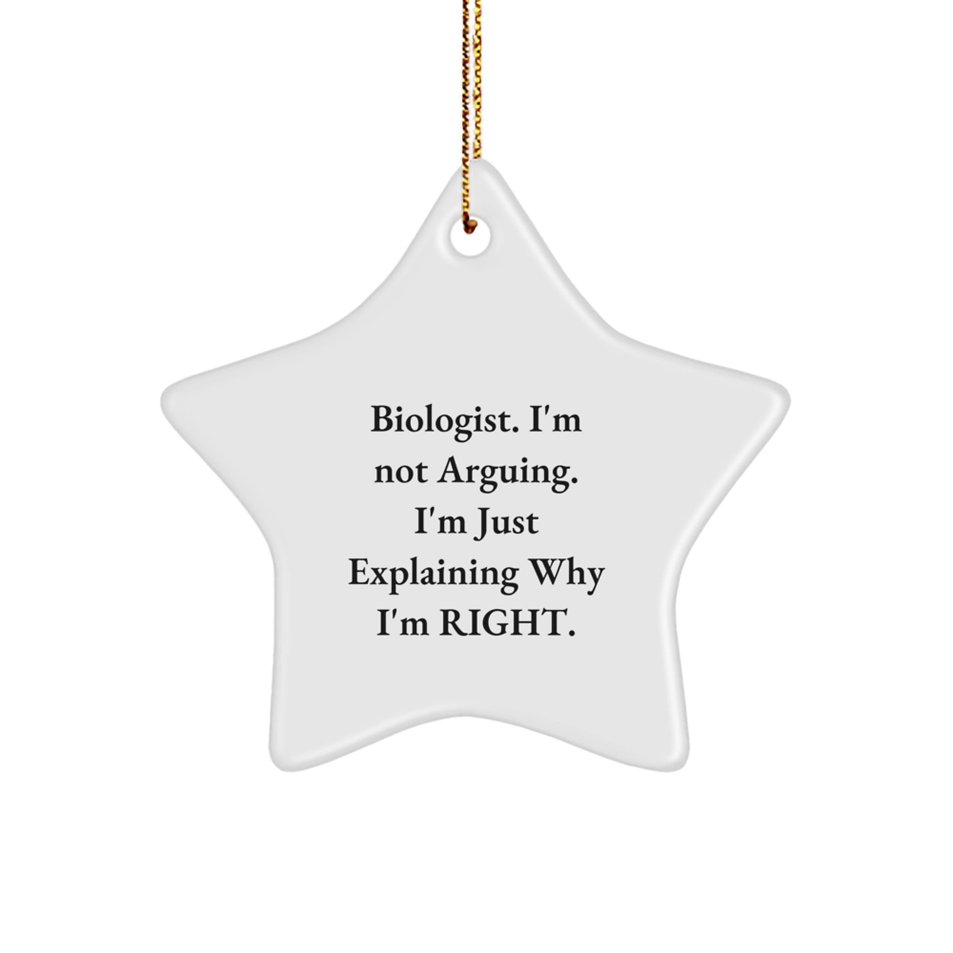Funny Biologist Gifts from Friends - Star Ornament for Biologist Christmas Unique Decorations - Image 1