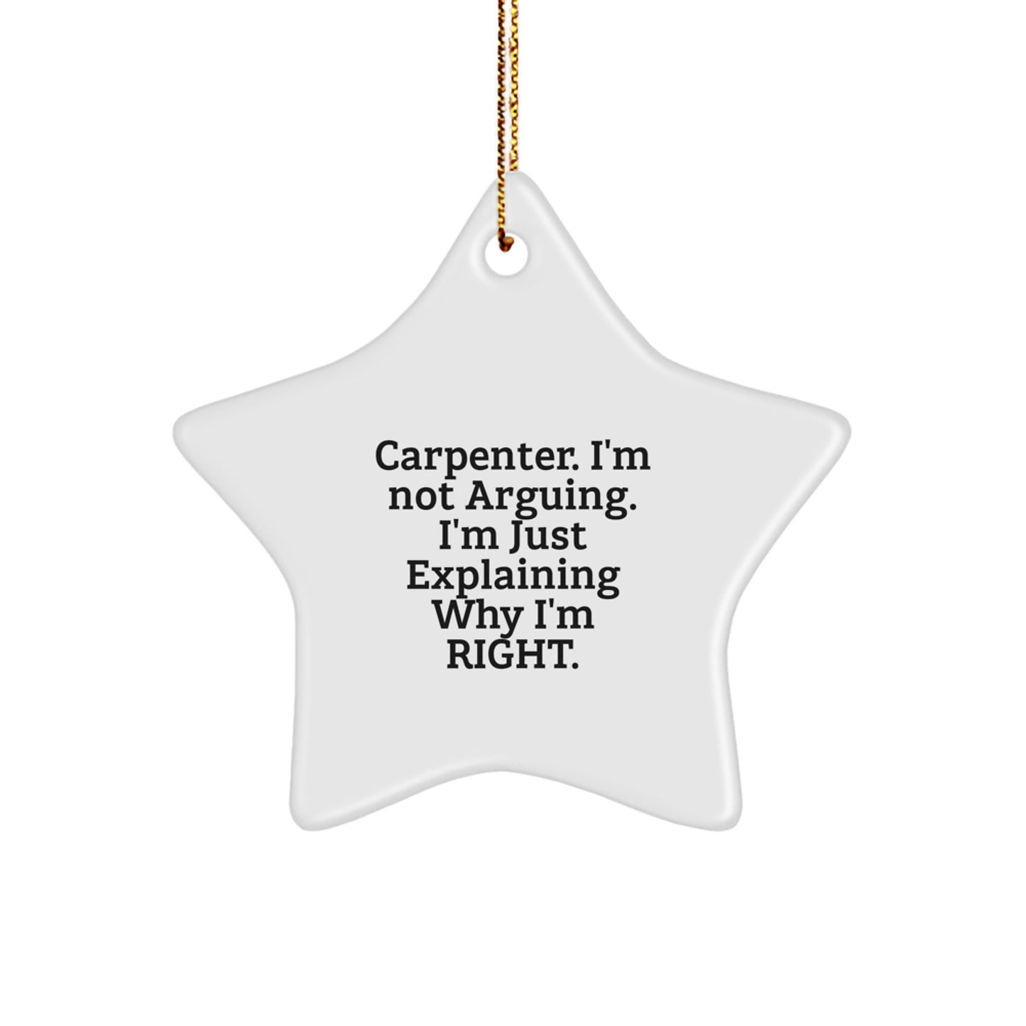 Carpenter Funny Star Ornament Gifts from Friends, Family, Coworkers to Carpenter, Men, Women, Christmas Unique Gifts - Image 1