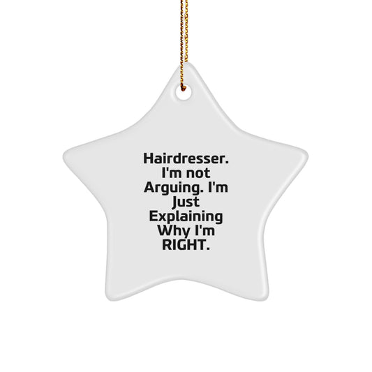 Funny Hairdresser Gifts from Friends for Hairdresser Christmas Star Ornament with Humorous Quote - Image 1
