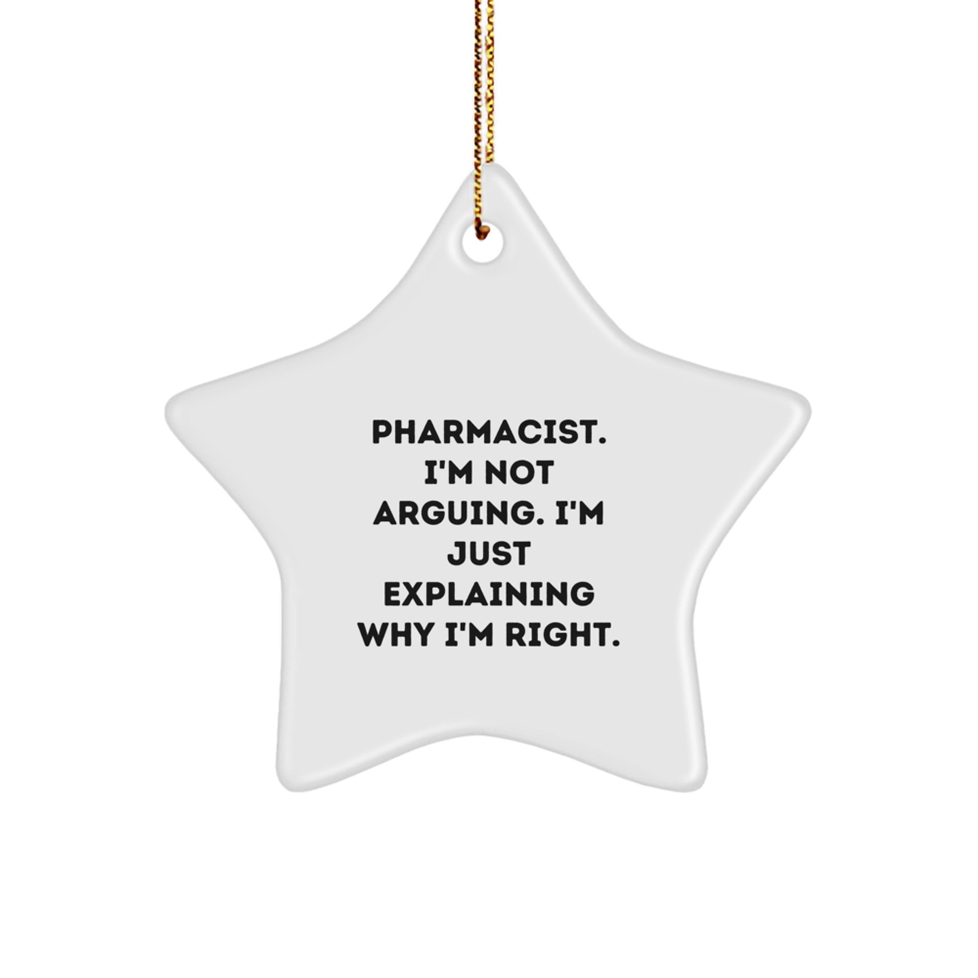 Funny Pharmacist Gifts from Family - Star Ornament with Inspirational Quote - Perfect for Pharmacist Men Women Friends Coworkers - Image 1