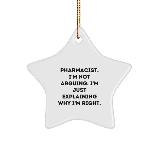 Funny Pharmacist Gifts from Family - Star Ornament with Inspirational Quote - Perfect for Pharmacist Men Women Friends Coworkers - Image 1