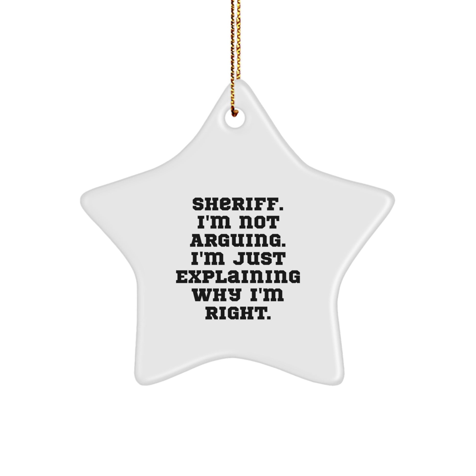 Funny Sheriff Star Ornament Gifts from Friends for Sheriff Men - Image 1