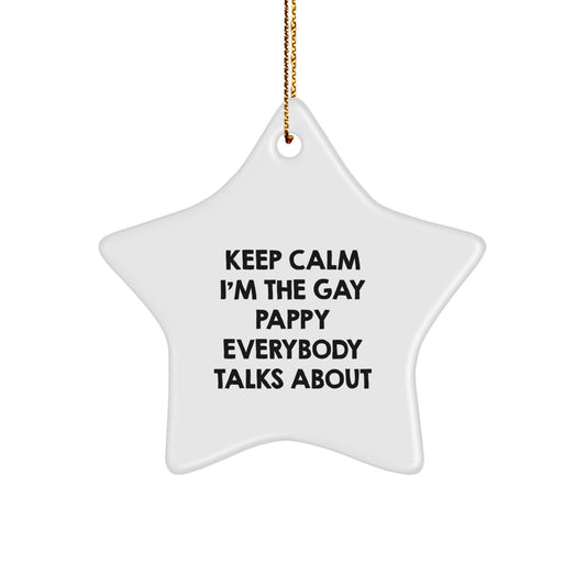 Funny Pappy Gifts from Men to the Gay Pappy Everybody Talks About Star Ornament, Christmas Unique Gifts for Him - Image 1