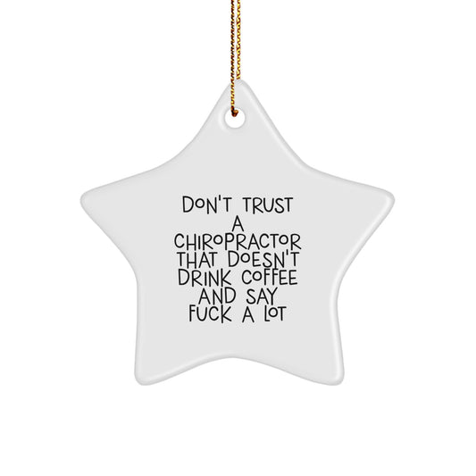 Funny Chiropractor Gifts, Unique Christmas Decorations, Star Ornament Gifts for Men Chiropractors, Gifts from Friends, Unique Christmas Unique Gifts - Image 1
