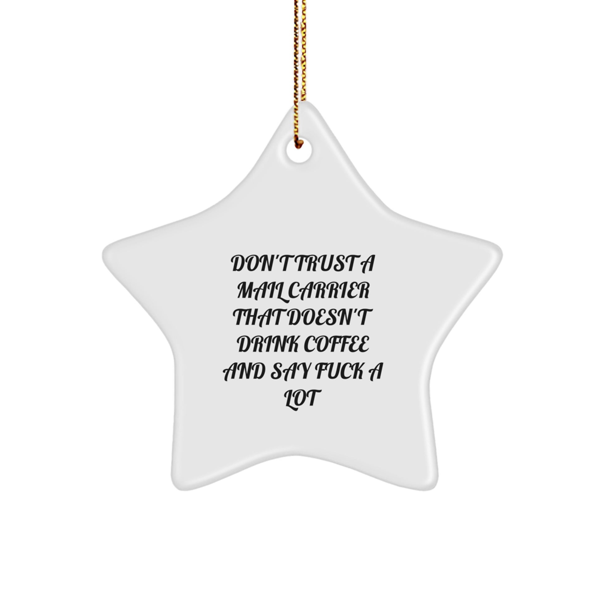 Mail Carrier Star Christmas Ornament Gift for Friends Novelty Sarcastic - Image 1