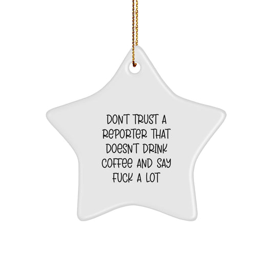 Funny Reporter Star Ornament Gifts from Friends and Family for Christmas Unique Presents - Image 1