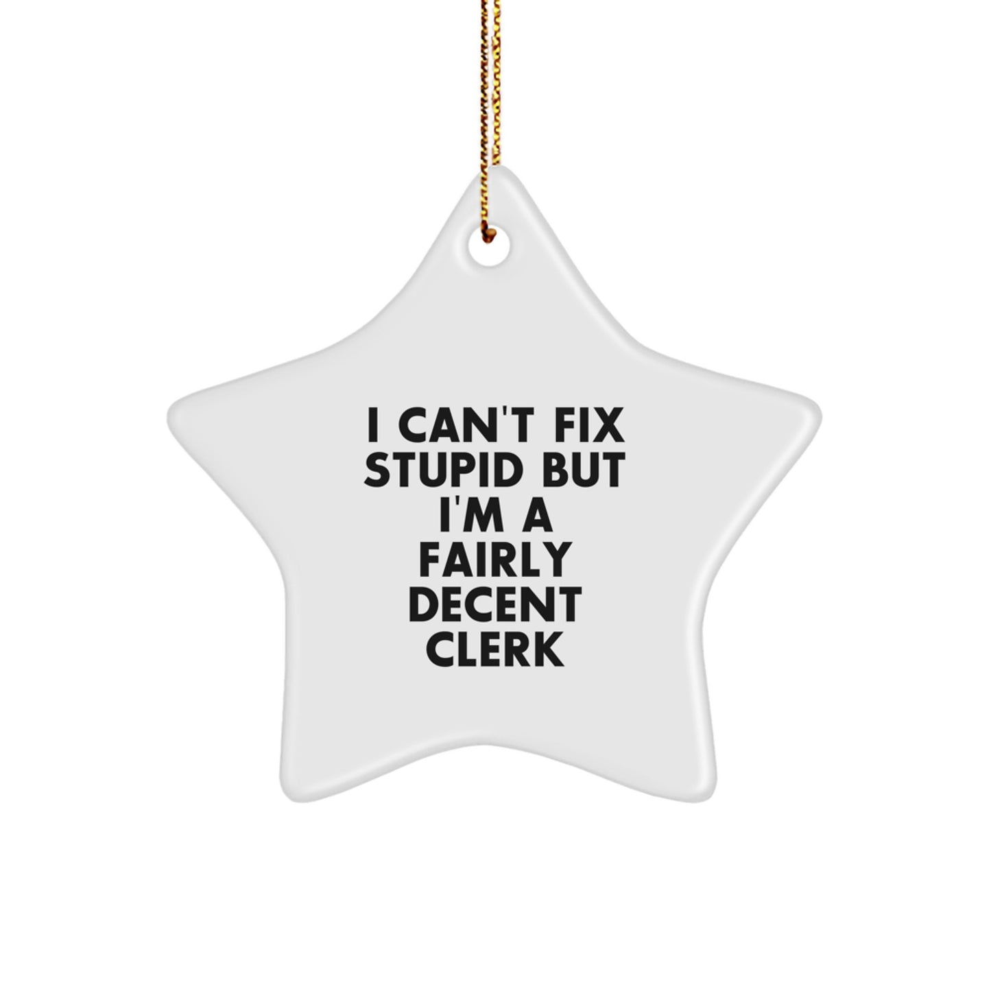 Funny Clerk Star Ornament Gifts from Friends and Family for Men and Women - Christmas Unique Gift Idea for Coworkers - Image 1