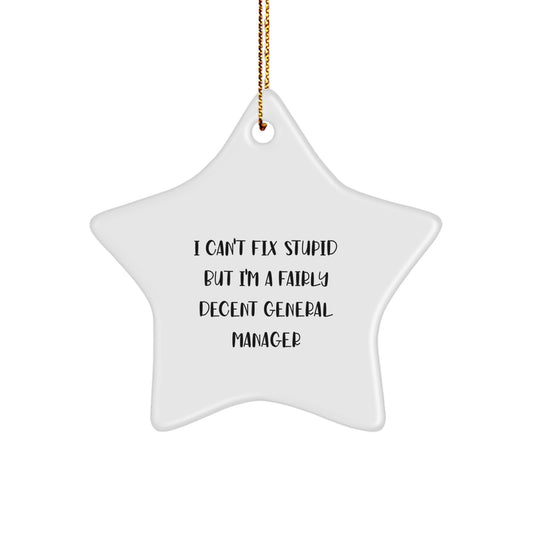 Cheeky General Manager Christmas Ornament Novelty Star for Friends Gift - Image 1