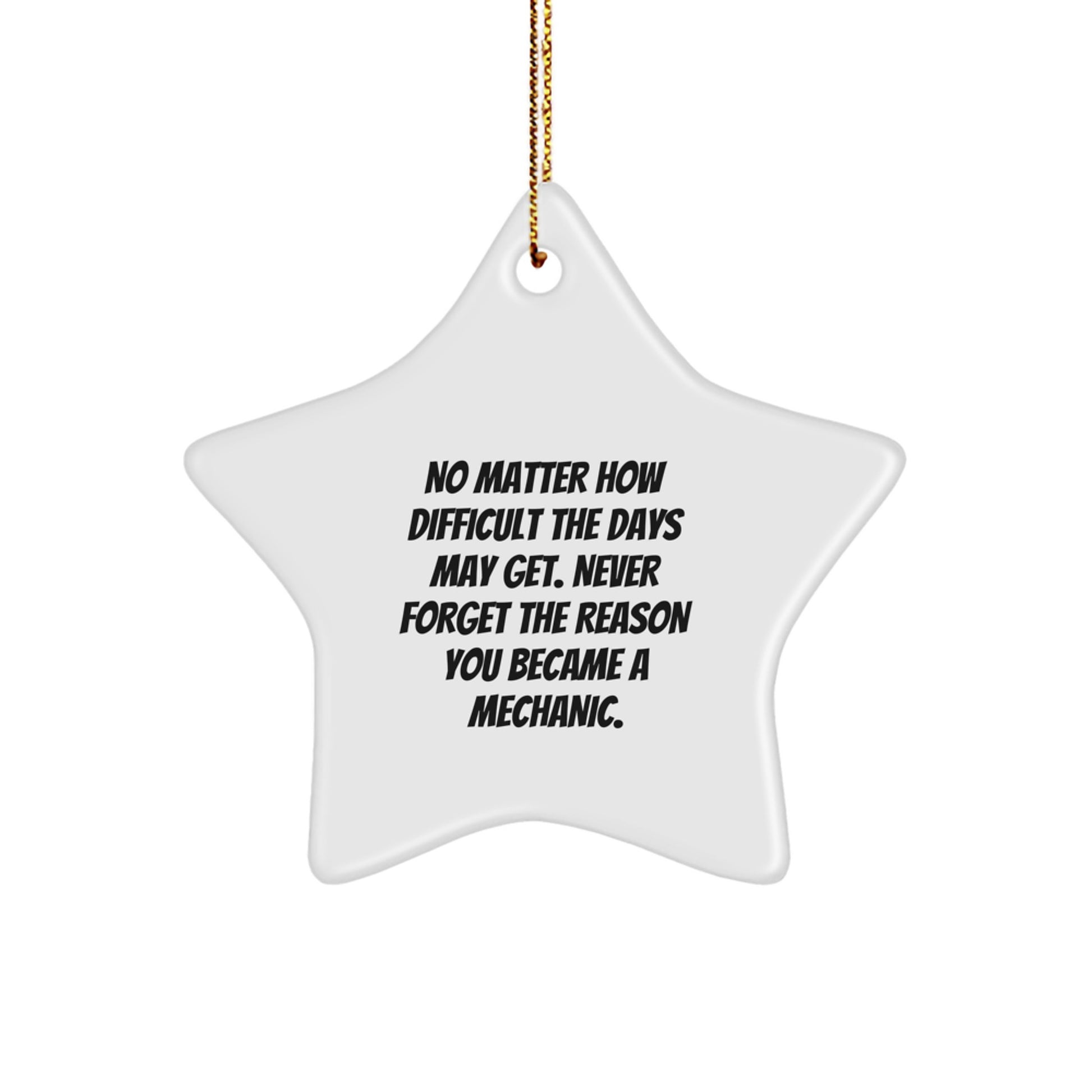 Mechanic Star Ornament Funny Gift for Mechanic Friends, Christmas Unique Mechanical Decor, Star Shaped White MDF with Gold Cord - Image 1