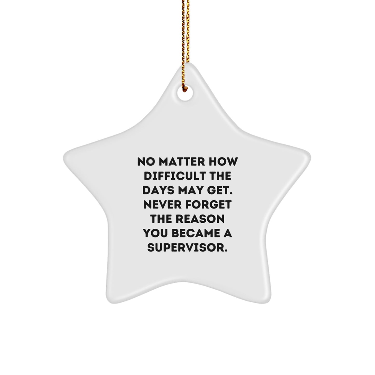 Funny Supervisor Star Ornament Gifts from Men to Supervisor for Christmas Unique Gift - Image 1