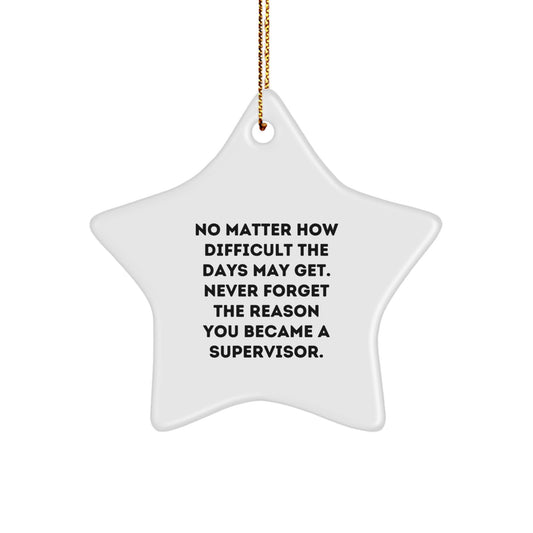 Funny Supervisor Star Ornament Gifts from Men to Supervisor for Christmas Unique Gift - Image 1
