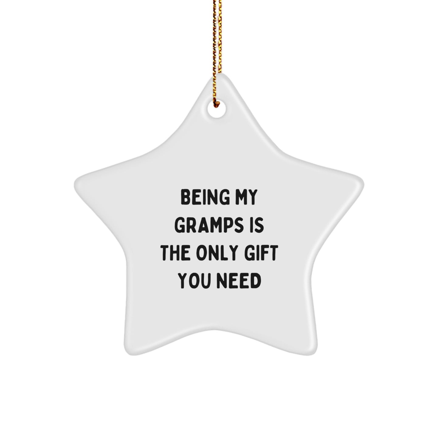 Funny Gramps Gifts from Grandkids - Being My Gramps Is Cute, Unique Christmas Unique Gifts for Men, Star Ornament Decoration, Gold Cord for Hanging - Image 1