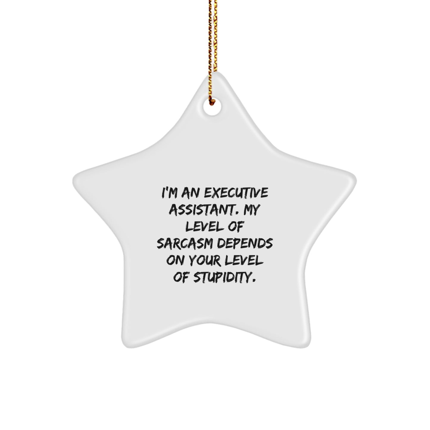 Funny Executive Assistant Gifts for Men Women Friends Coworkers Family - I'm An Executive Assistant Star Ornament for Christmas Unique Gifts - Image 1