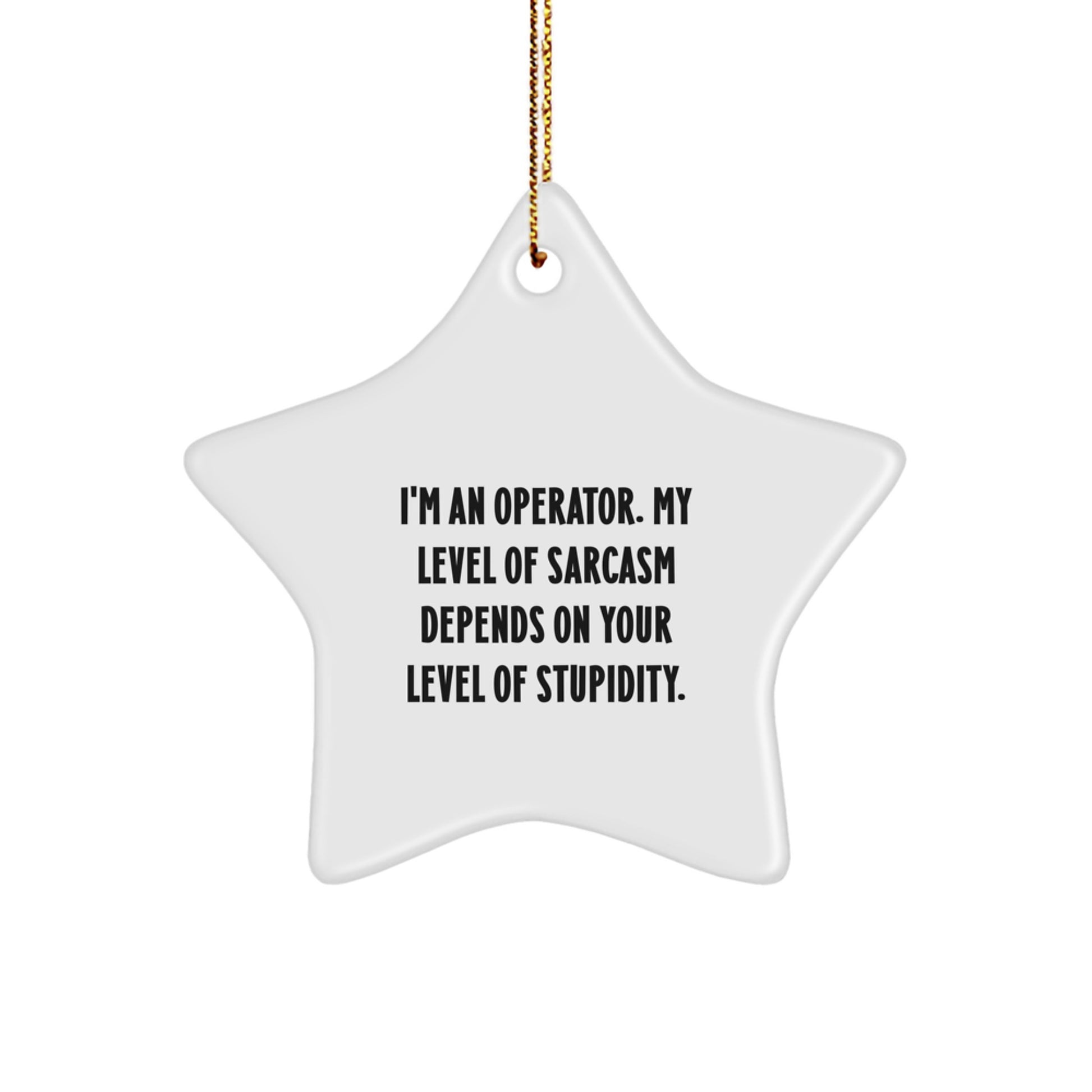 Funny Operator Star Ornament, Gifts from Friends for Operator, Operator Christmas Decoration - Image 1