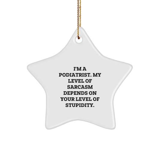 Christmas Gift Sarcastic Podiatrist Christmas Ornament for Her Present - Image 1