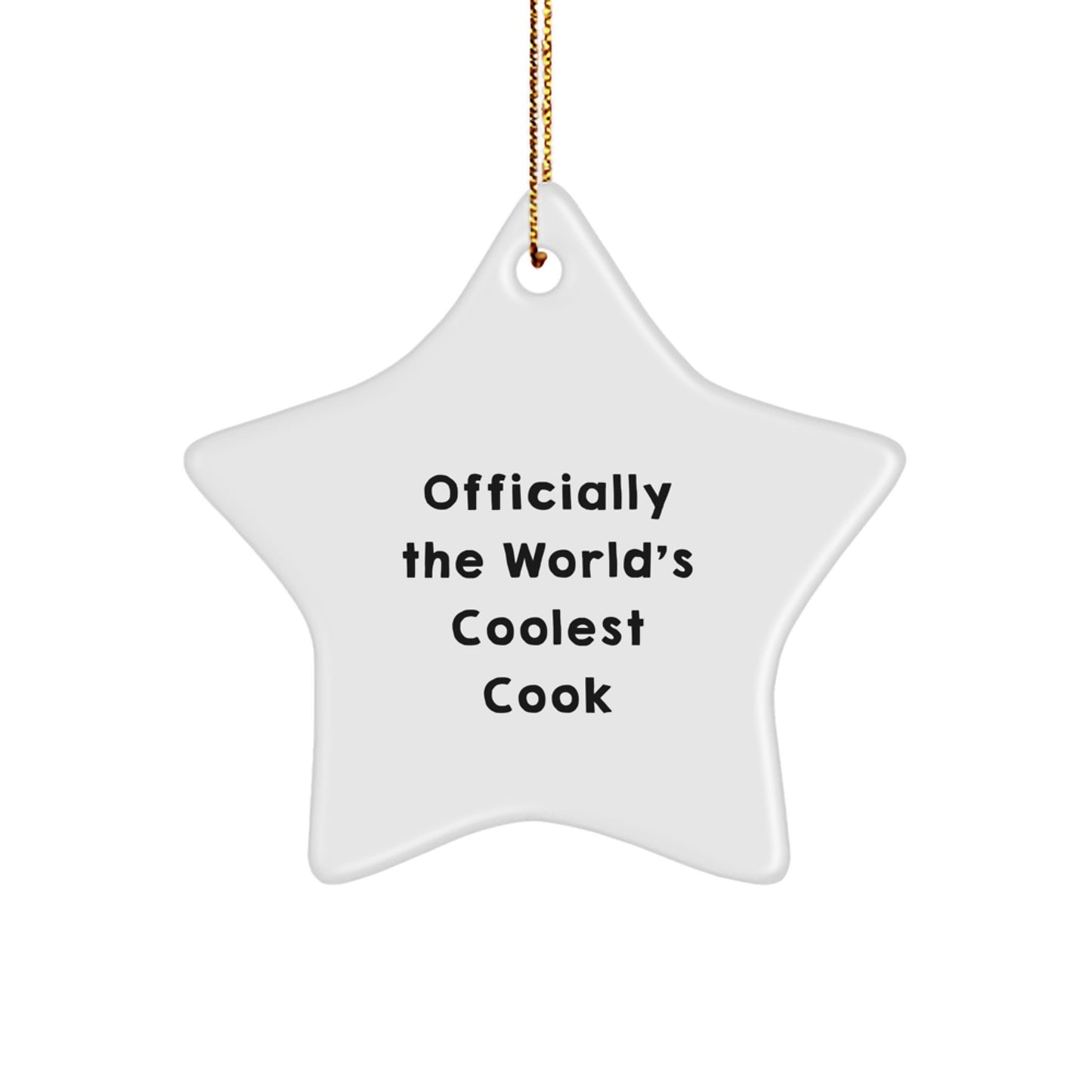 Funny Cook Gifts for Men, Women, Family, Friends - Officially The World's Coolest Cook Star Ornament - Christmas Decorations - Image 1