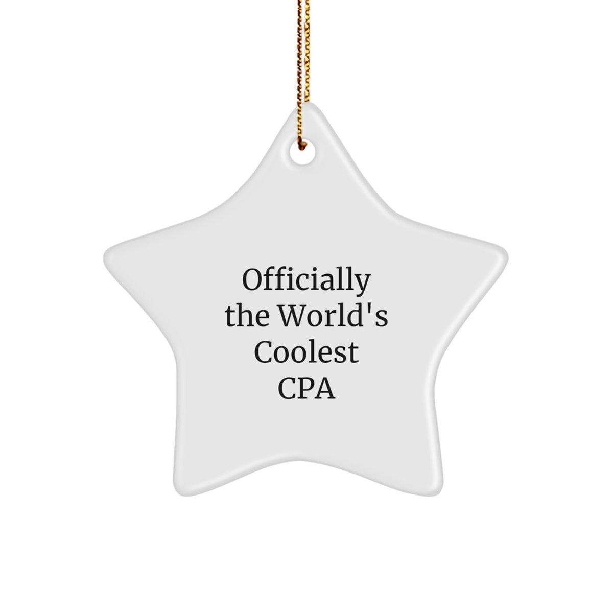 Christmas Gift Officially The World's Coolest Cpa Star Ornament for Her - Image 1