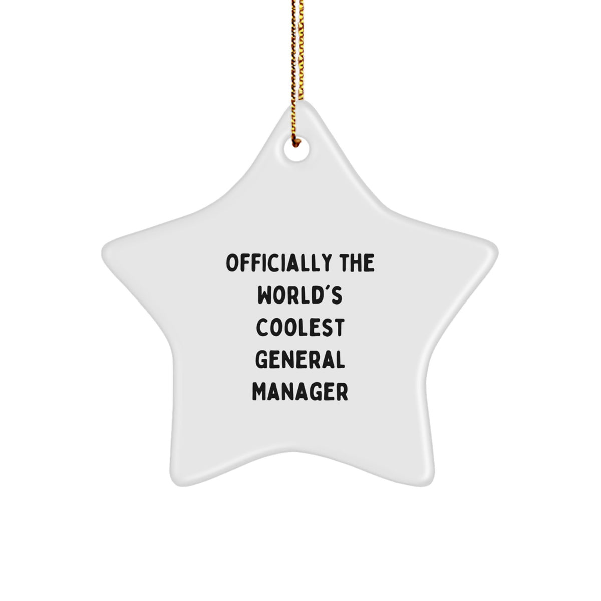 Funny World's Coolest General Manager Christmas Ornament Gift - Image 1