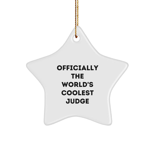 Funny Judge Gifts from Friends - Officially The World's Coolest Judge Star Ornament, White Color, for Judge - Image 1