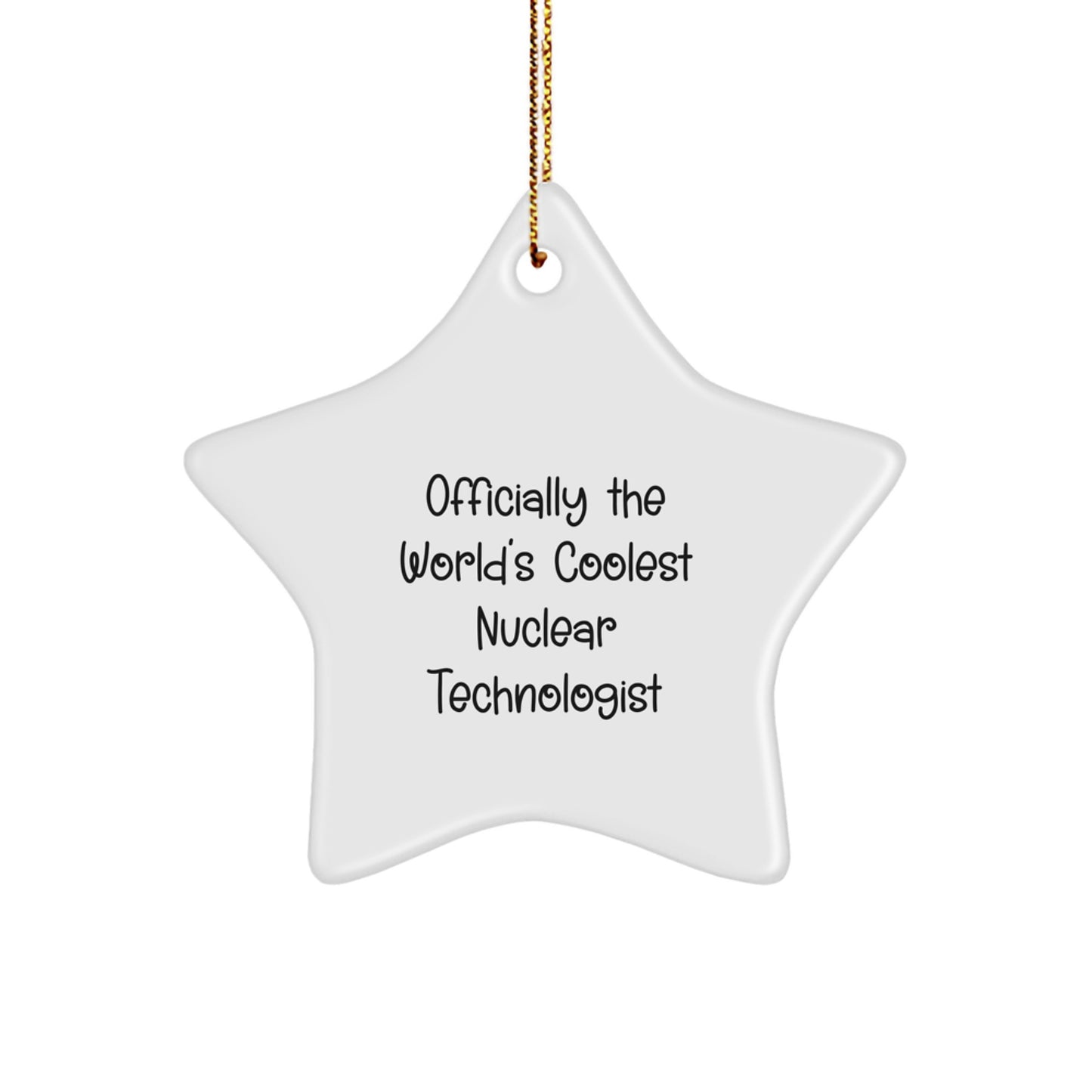 Nuclear Technologist Keepsake Christmas Ornament for Him Cool Gift - Image 1