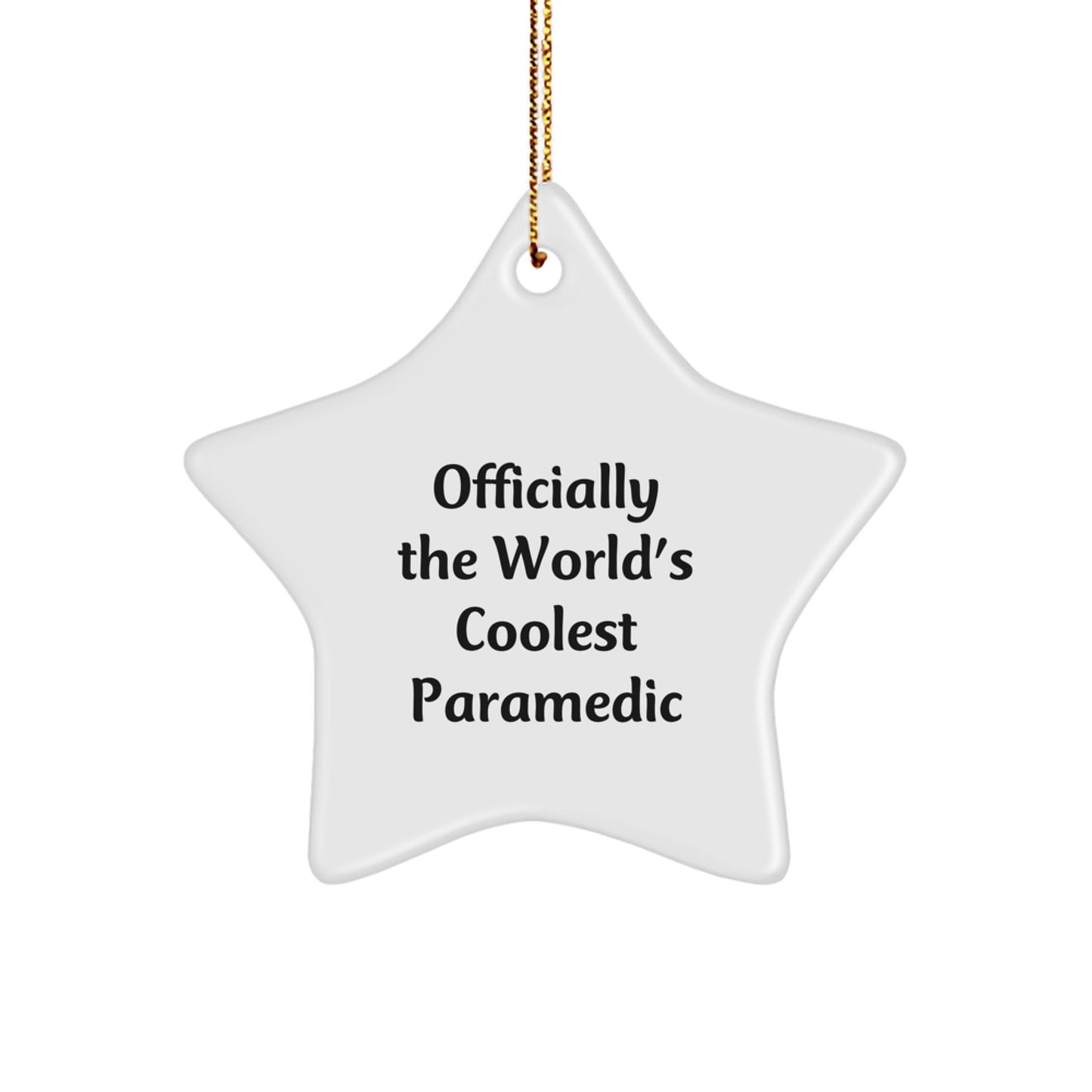 Officially The World's Coolest Rescue Worker Star Ornament Gifts from Friends to Rescue Workers for Christmas - Image 1