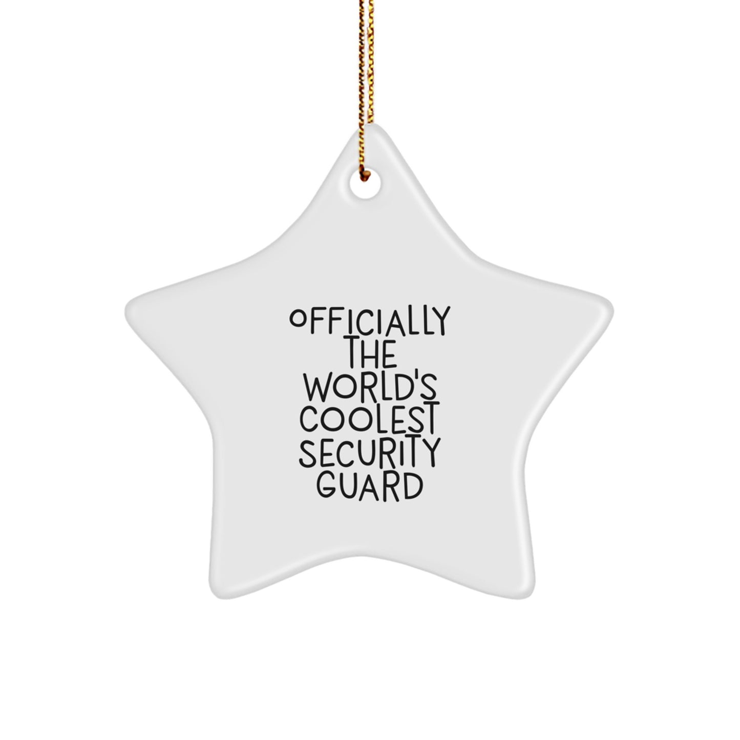 Funny Officially The World's Coolest Security Guard Star Ornament Gifts for Men, Funny Security Guard Christmas Unique Gifts from Men to Family, Friends or Coworkers - Image 1