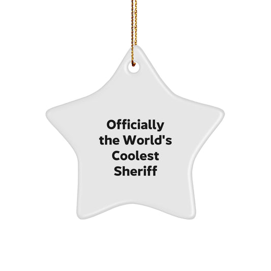 Funny Sheriff Gifts from Men for Sheriff Star Ornament Officially The World's Coolest Sheriff, Christmas Unique Decorations, Sheriff Star-Shaped, Sheriff Christmas Decor - Image 1