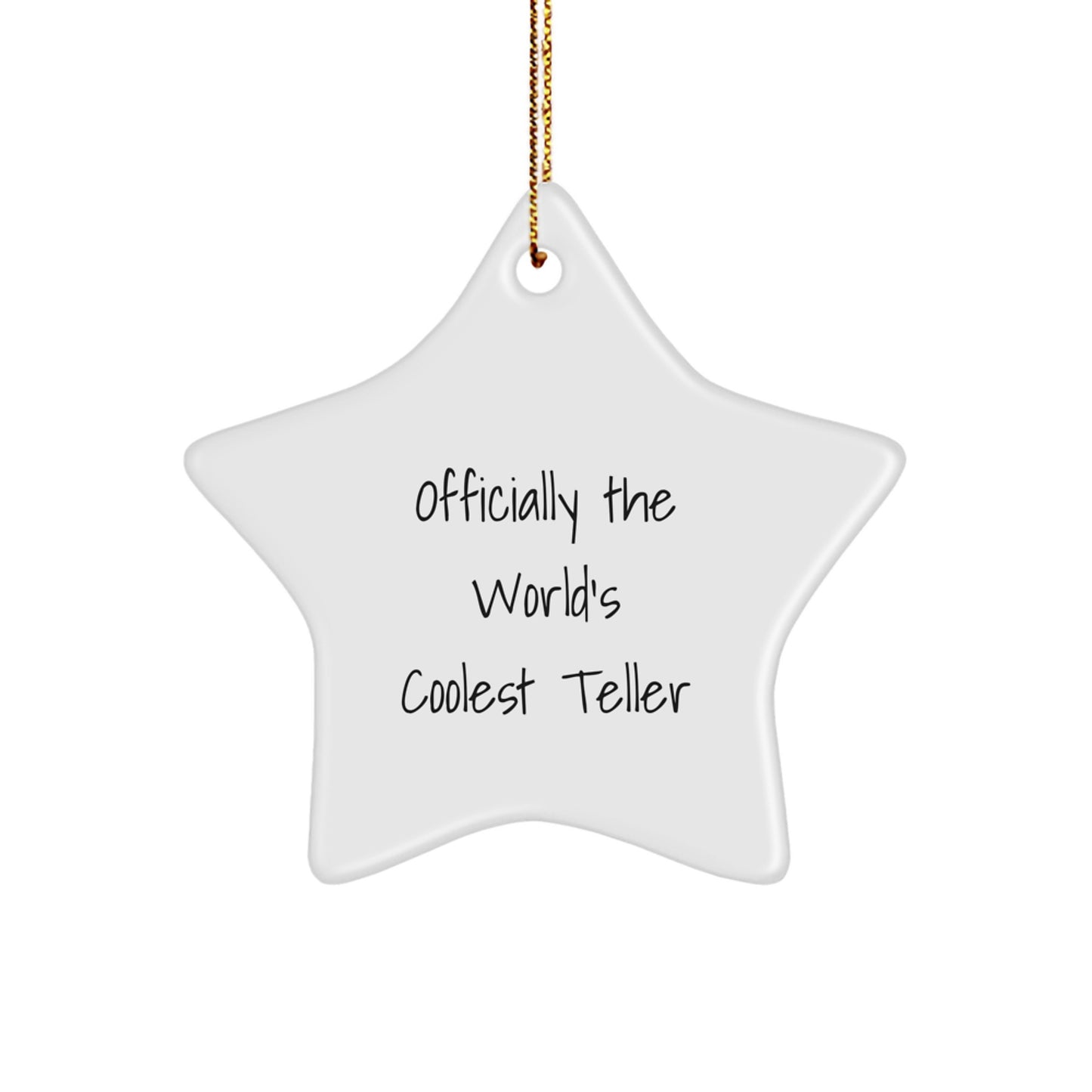 Funny Teller Gifts from Men, Officially The World's Coolest Teller Star Ornament, Christmas Unique Gifts for Women - Image 1