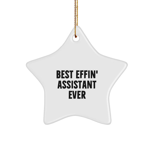 Christmas Gift Star Ornament for Her – Assistant Effin' Assistant Ever - Image 1