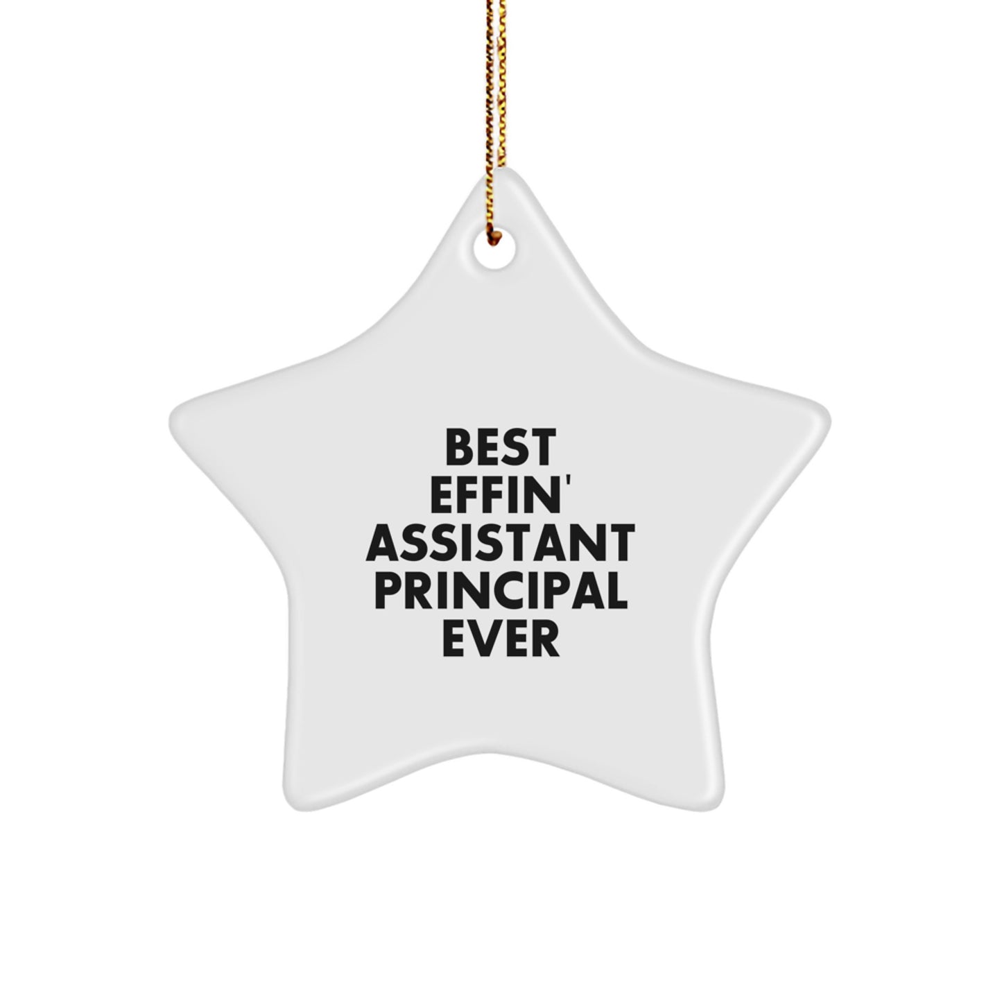 Funny Assistant Principal Gifts for Men - Best Effin' Star Ornament, Personalized Assistant Principal Gifts from Friends - Image 1